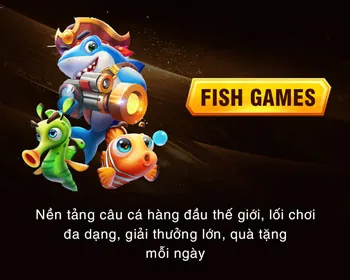 Trò chơi bắn cá đổi thưởng hấp dẫn